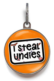 Funny dog tag with the phrase “I Steal Undies” printed on it, perfect for mischievous dogs with bold personalities