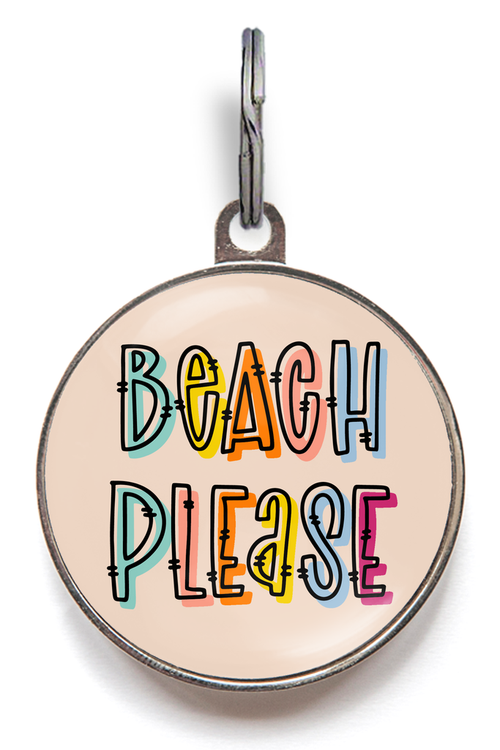 Beach Please Pet ID Tag - Features the words "Beach Please" in different colours on a sandy background