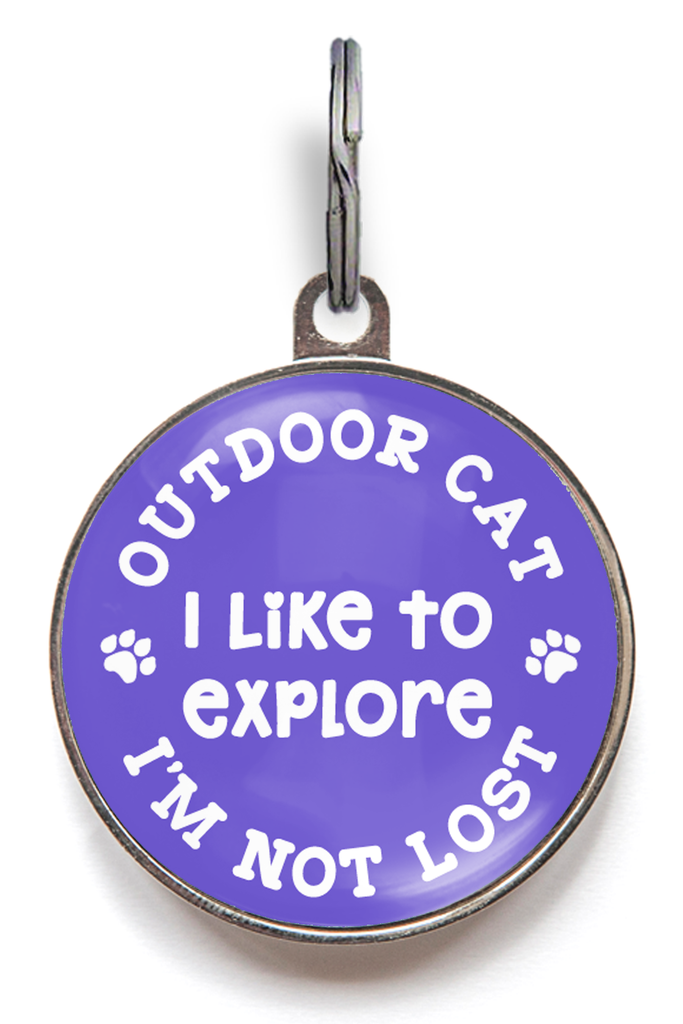 Outdoor Cat Tag - I'm Not Lost, I Like To Explore