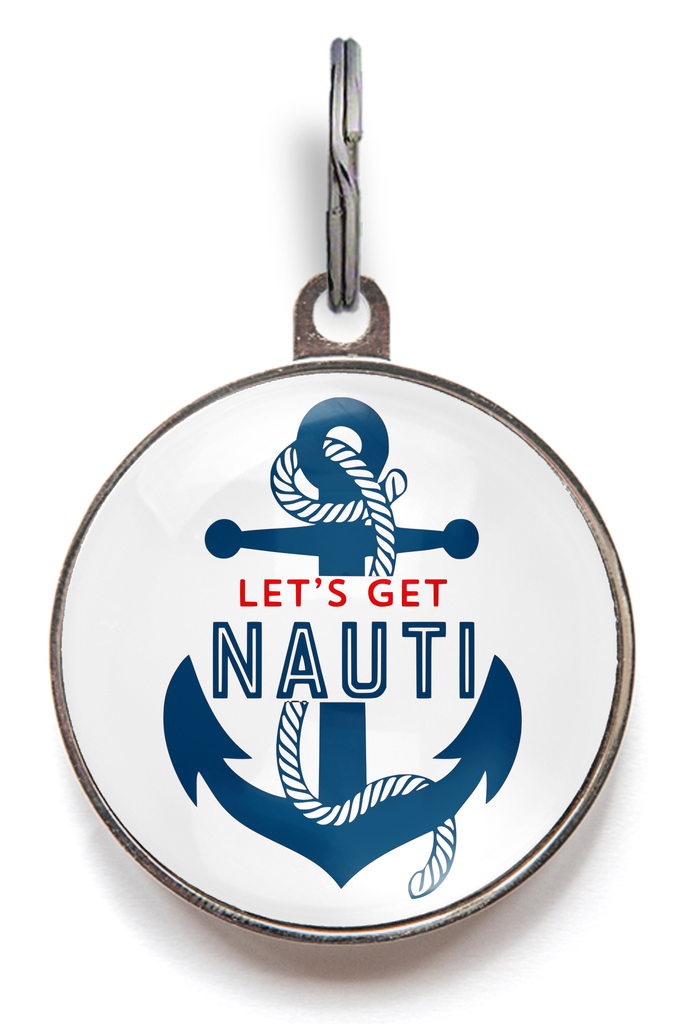 Let's Get Nauti Pet Tag - The words Lets Get Nauti featured in the middle of a nautical style rope and anchor