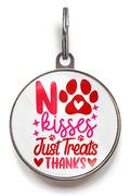 No Kisses Just Treats Valentines Dog Tag