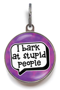 I Bark At Stupid People Dog ID Tag
