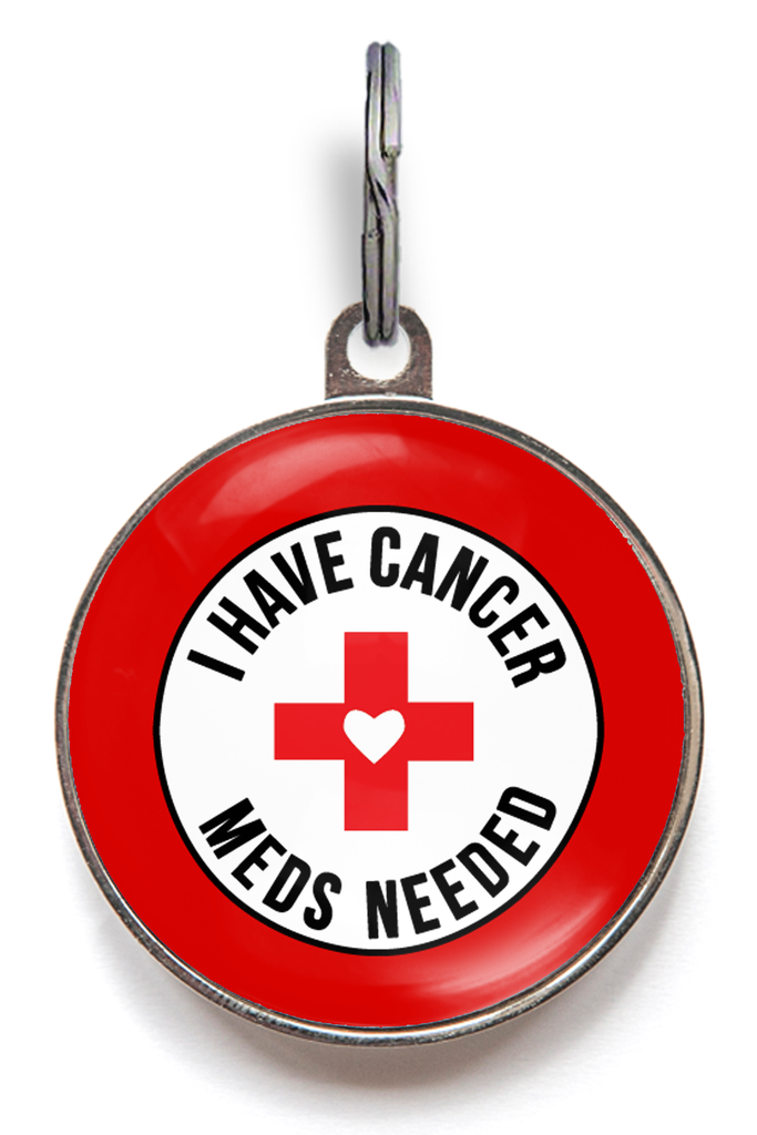 I Have Cancer Pet Tag