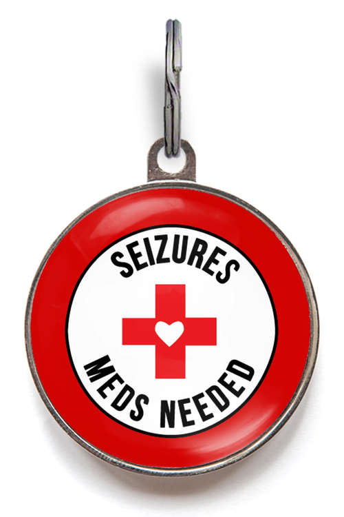 Seizures, Meds Needed Dog Tag