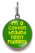 Cotton Headed Ninny Muggins, Elf Pet Tag