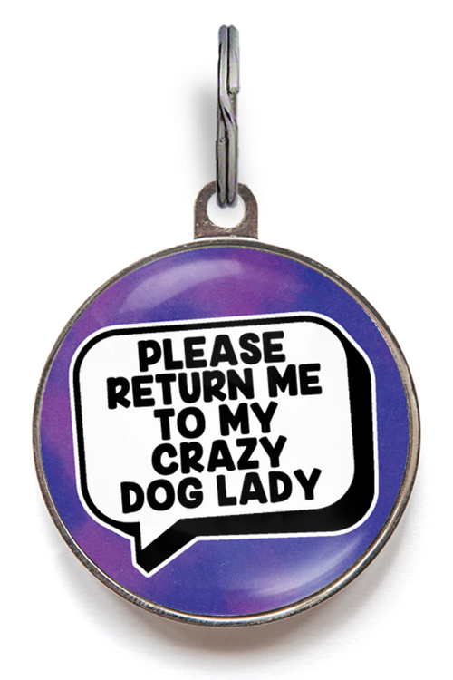 Crazy Dog Lady Dog Tag