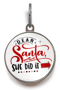 Dear Santa, She Did It Funny Christmas Dog Tag