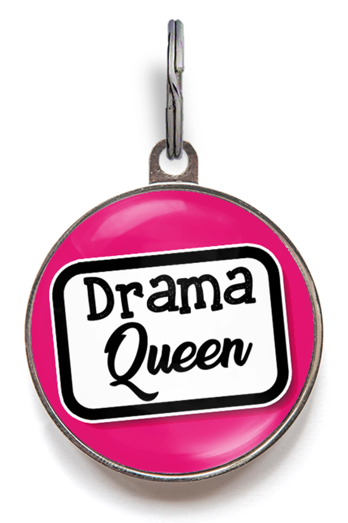 Drama Queen Pet ID Tag