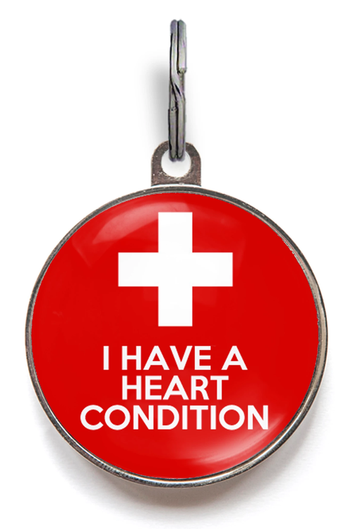 I Have A Heart Condition ID Tag