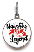 Naughty List Legend Dog Tag