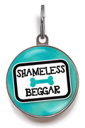Shameless Beggar Funny Dog ID Tag
