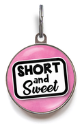 Short And Sweet Pet ID Tag