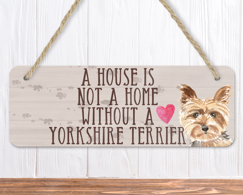 Yorkshire Terrier Dog Sign
